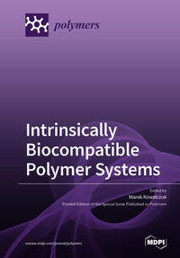 Intrinsically Biocompatible Polymer Systems