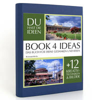 BOOK 4 IDEAS classic | Weltstadt Berlin, Notizbuch, Bullet Journal mit Kreativitätstechniken und Bildern, DIN A5