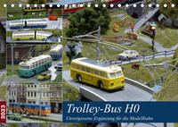 Trolley-Bus H0 (Tischkalender 2023 DIN A5 quer)