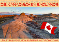 Die Kanadischen Badlands (Tischkalender 2023 DIN A5 quer)