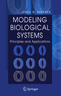 Modeling Biological Systems: