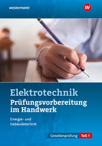 Prüfungsvorbereitungen / Prüfungsvorbereitung für die handwerklichen Elektroberufe