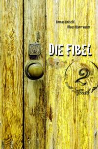 DIE FIBEL 2