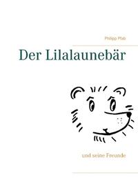 Der Lilalaunebär