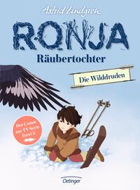 Ronja Räubertochter. Die Wilddruden