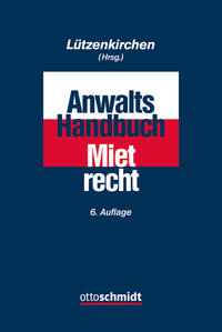 Anwalts-Handbuch Mietrecht