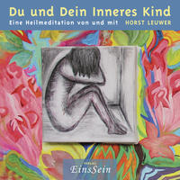 Du und Dein Inneres Kind