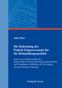 Die Bedeutung des Patient Empowerment für die Behandlungsqualität