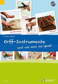 Orff-Instrumente und wie man sie spielt