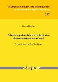 Entwicklung eines Lehrkonzepts für eine elementare Quantenmechanik