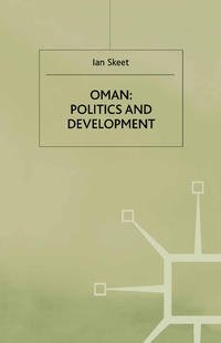 Oman: Politics and Development