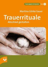 Trauerrituale Abschied gestalten