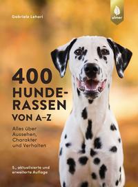 400 Hunderassen von A-Z