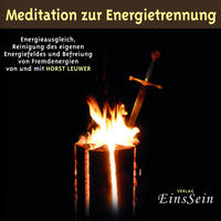 Meditationen zur Energietrennung