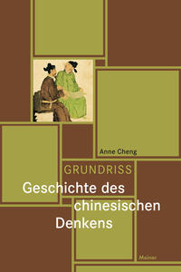 Grundriss Geschichte des chinesischen Denkens