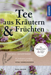 Tee aus Kräutern und Früchten