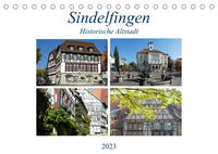 Sindelfingen - Historische Altstadt (Tischkalender 2023 DIN A5 quer)