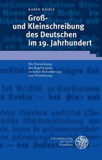 Groß- und Kleinschreibung des Deutschen im 19. Jahrhundert