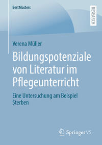 Bildungspotenziale von Literatur im Pflegeunterricht