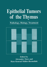 Epithelial Tumors of the Thymus