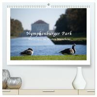 Nymphenburger Park (hochwertiger Premium Wandkalender 2025 DIN A2 quer), Kunstdruck in Hochglanz