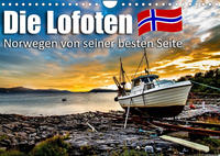 Die Lofoten - Norwegen von seiner besten Seite (Wandkalender 2022 DIN A4 quer)