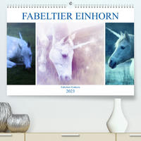 Fabeltier Einhorn (Premium, hochwertiger DIN A2 Wandkalender 2023, Kunstdruck in Hochglanz)