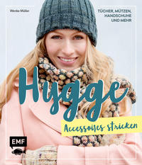 Hygge Accessoires stricken – Tücher, Mützen, Handschuhe und mehr