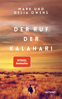 Der Ruf der Kalahari