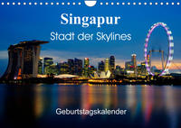 Singapur Stadt der Skylines (Wandkalender 2023 DIN A4 quer)