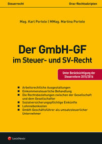 Der GmbH-GF im Steuer- und Sozialversicherungsrecht