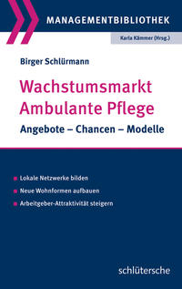 Wachstumsmarkt Ambulante Pflege