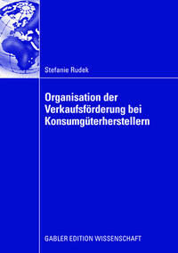 Organisation der Verkaufsförderung bei Konsumgüterherstellern