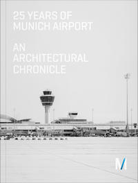 25 Years of Munich Airport