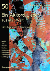 50 Ein-Akkord-Lieder aus aller Welt