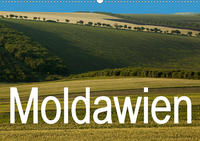 Moldawien (Wandkalender 2020 DIN A2 quer)