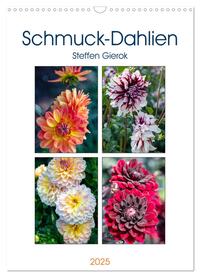 Schmuck-Dahlien (Wandkalender 2025 DIN A3 hoch), CALVENDO Monatskalender