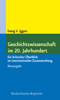 Geschichtswissenschaft im 20. Jahrhundert