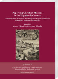 Reporting Christian Missions in the Eighteenth Century