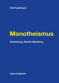 Monotheismus