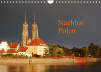 Nachbar Polen (Wandkalender 2023 DIN A4 quer)