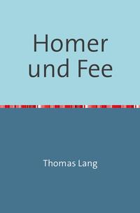 Homer und Fee