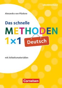 Das schnelle Methoden 1x1 - Grundschule