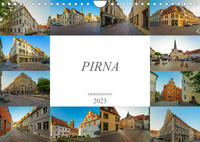 Pirna Impressionen (Wandkalender 2023 DIN A4 quer)