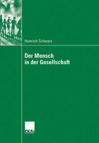 Der Mensch in der Gesellschaft