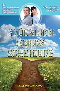 Glücklich trotz Scheidung