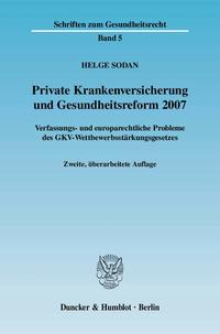 Private Krankenversicherung und Gesundheitsreform 2007.