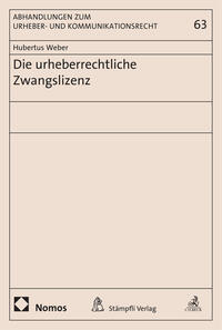 Die urheberrechtliche Zwangslizenz