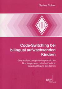 Code-Switching bei bilingual aufwachsenden Kindern