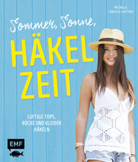 Sommer, Sonne, Häkelzeit